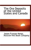 The Ore Deposits of the United States and Canada