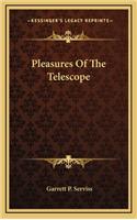 Pleasures of the Telescope