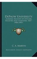 Depauw University: Alumnal Register of Officers, Faculties and Graduates, 1837-1900 (1901)