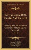 True Legend Of St. Dunstan And The Devil