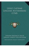 Lexici Latinae Linguae Antibarbari (1768)