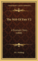 The Web Of Fate V2
