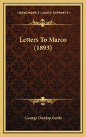 Letters To Marco (1893)