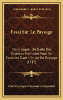 Essai Sur Le Paysage