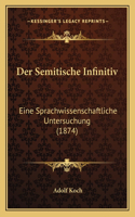 Der Semitische Infinitiv