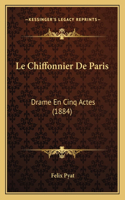 Le Chiffonnier De Paris