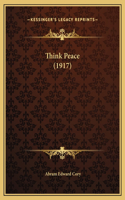 Think Peace (1917)