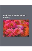 Box Set Albums (Music Guide)