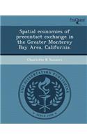 Spatial Economies of Precontact Exchange in the Greater Monterey Bay Area