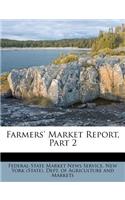 Farmers' Market Report, Part 2