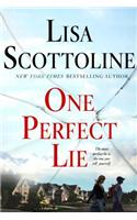 One Perfect Lie