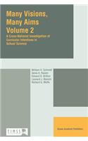 Many Visions, Many Aims (Timss Volume 2): A Cross-National Investigation of Curricular Intentions in School Science