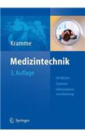 Medizintechnik: Verfahren - Systeme - Informationsverarbeitung