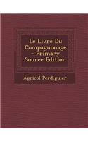 Le Livre Du Compagnonage