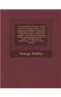 A Compendious Grammar of the Current Corrupt Dialect of the Jargon of Hindostan, (Commonly Called Moors): With a Vocabulary, English and Moors, Moor