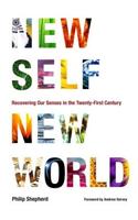 New Self, New World