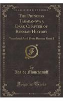 The Princess Tarakanova a Dark Chapter of Russian History