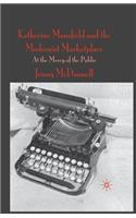 Katherine Mansfield and the Modernist Marketplace