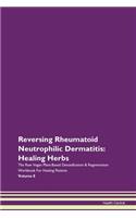 Reversing Rheumatoid Neutrophilic Dermat