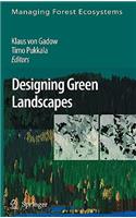 Designing Green Landscapes