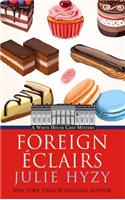 Foreign Eclairs