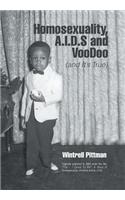 Homosexuality, A.I.D.S and Voodoo