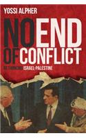 No End of Conflict