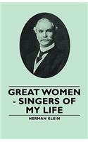 Great Women - Singers of My Life