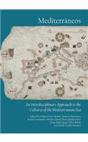 Mediterràneos: An Interdisciplinary Approach to the Cultures of the Mediterranean Sea