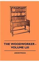 Woodworker - Volume LIII
