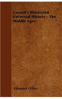 Cassell's Illustrated Universal History - The Middle Ages