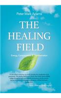 The Healing Field