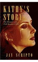 Kathy's Story: The Memoirs of a PLO Member's Wife(English)