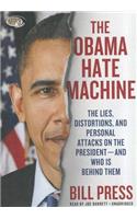 Obama Hate Machine