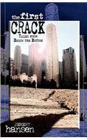 First Crack