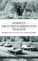 Marple's Gretchen Harrington Tragedy