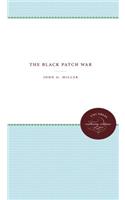 The Black Patch War