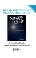 Seekers of the Light: A Cantata for Christmas (Drama Companion Guide)