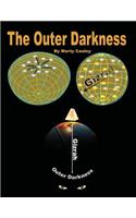 The Outer Darkness: Its Interpretations and Implications(English)