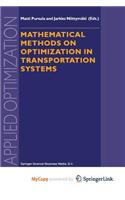 Mathematical Methods on Optimization in Transportation Systems