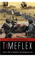 Timeflex the Pettigrew Alternative: (English)