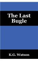 The Last Bugle: (English)