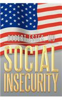 Social Insecurity