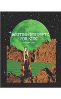 Writing Prompts For Kids