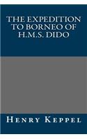 The Expedition to Borneo of H.M.S. Dido: (English)