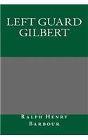 Left Guard Gilbert