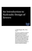 Introduction to Hydraulic Design of Sewers