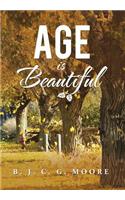 AGE is BEAUTIFUL