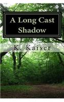 Long Cast Shadow: The Impact of Mental Illness on the Lives of an American Family