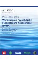 Proceedings of the Workshop on Probabilistic Flood Hazard Assessment (PFHA)